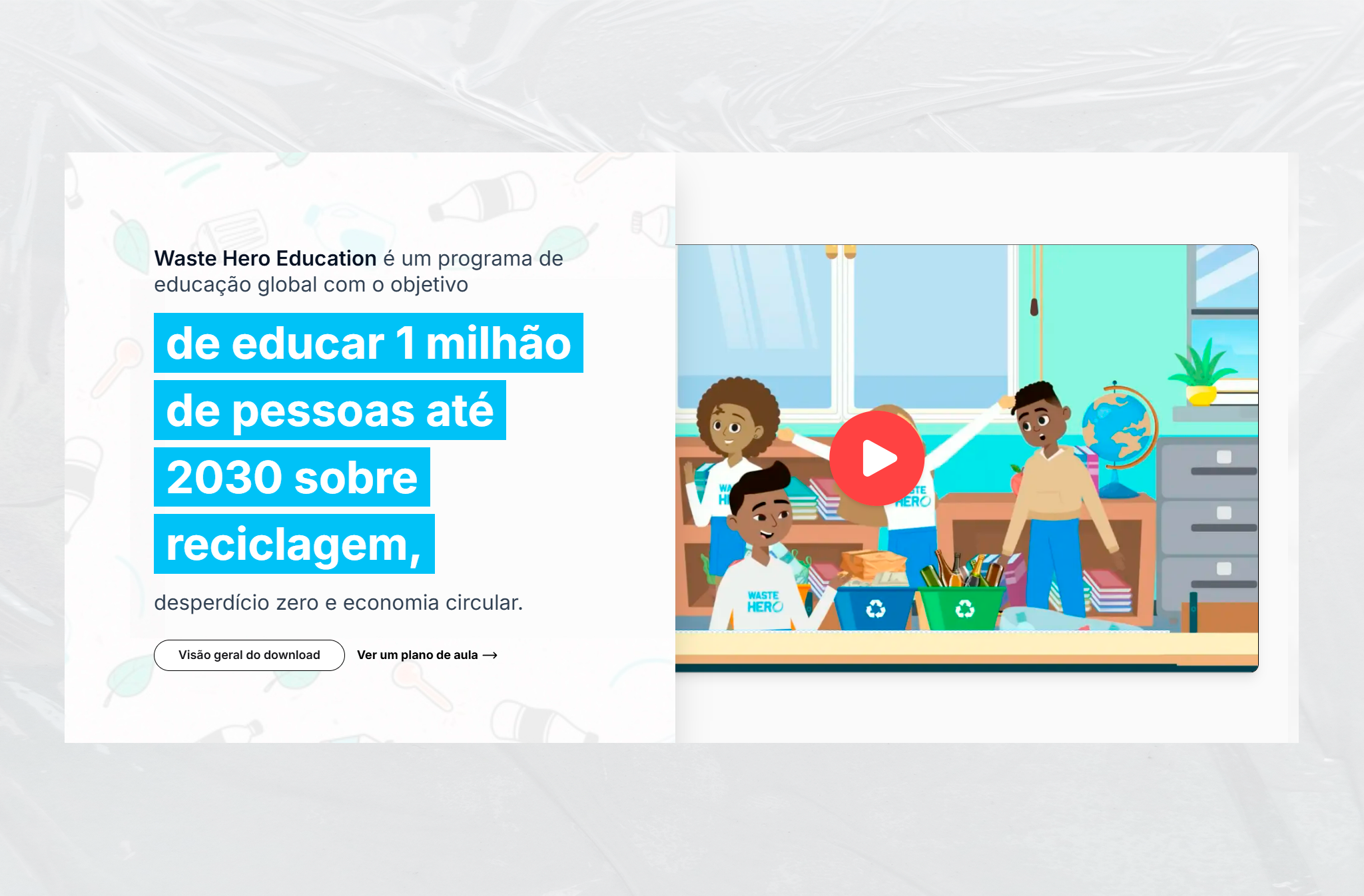 Conheça a Waste Hero, parceira do Bora Reciclar! na educação ambiental